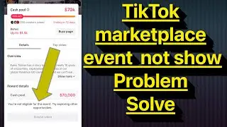 TikTok ￼ marketplace you are not eligible for the event problem solve //100%