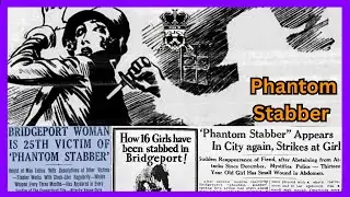 Das Rätsel um den Phantom Stabber von Bridgeport
