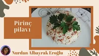 tane tane pilav nasıl yapılır/pirinç pilavı yapımı