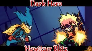 FNF MOD: [My Hero Academia] Friday Night Funkin Dark Hero - Deku VS Bakugo | Howitzer Blitz