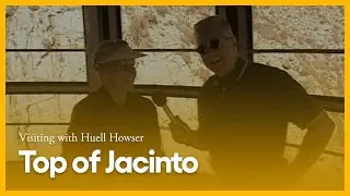 Top of Jacinto | Visiting with Huell Howser | KCET