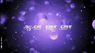Love Songs Tamil WhatsAppStatus#trending#lovestatus#mass#template#blockscreenstatus#2k king Creation