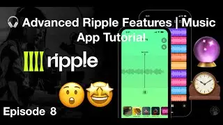 🎧 Advanced Ripple Features | Music App Tutorial