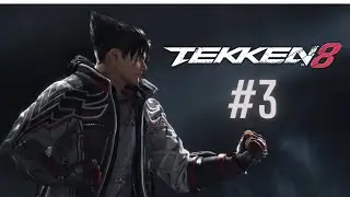 A Fate Decided by Fists - TEKKEN 8 Story Mode Part 3