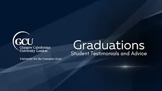 GCU London - Summer graduation, May 2022