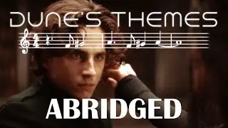 The Themes of Hans Zimmer's Dune (Abridged)