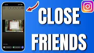 How to Share Instagram Story to Close Friends (2026)