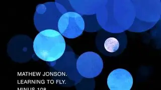 MINUS108 - Mathew Jonson - Learning To Fly