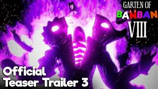 Garten of Banban 8 - Official Teaser Trailer 3