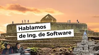 Hablamos de Ing. de Software con Luis Pillaga y visitamos Biblián