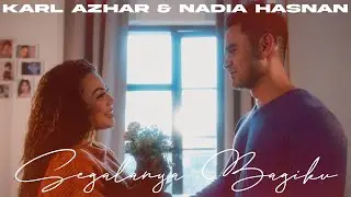 🔵Segalanya Bagiku | Karl Azhar & Nadia Hasnan | Official Lyric Video