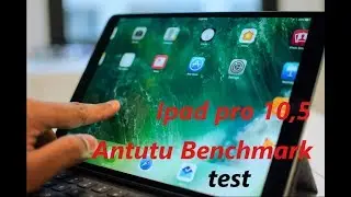 Ipad Pro 10,5 64Gb Lte Antutu test