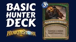 BASIC HUNTER DECK | FACE IS THE PLACE | Hearthstone