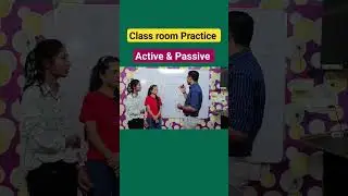 Class room practice || Active/ Passive sentences || #shorts
