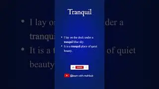 GRE High Frequency Vocabulary | Word of the Day - Tranquil