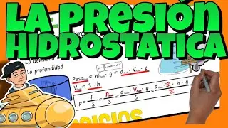 🔴 La PRESIÓN HIDROSTÁTICA | Explicación, fórmula y ejercicios
