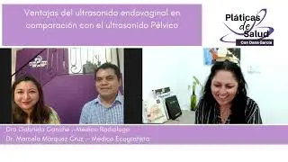 ¿Cuáles son las ventajas del ultrasonido endovaginal en comparación con el ultrasonido Pélvico?