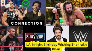 Shahrukh Khan & LA Knight Connection Seth Rollins New Record
