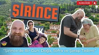 A Day in Şirince: Nature, Table and Wine Tasting