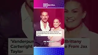 Brittany Cartwright Files to DIVORCE Jax Taylor on Vanderpump Rules and The Valley#shorts