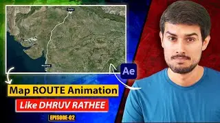 How To Make Map Route Animation Like @dhruvrathee & @Vox In After Effects | EP-02 | Bijoy Dey
