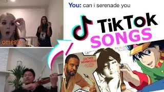 I Serenaded Strangers on Omegle with Viral TikTok Songs *wholesome*