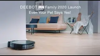 ECOVACS ROBOTICS Introducing DEEBOT U2 Family