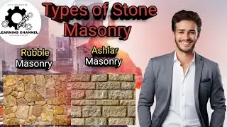 Types of Stone masonry/Rubble Masonry/Ashlar Masonry