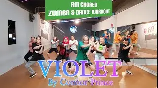 VIOLET - CONNOR PRINCE | RM CHOREO ZUMBA & DANCE WORKOUT