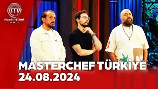 MasterChef Türkiye | 24.08.2024 