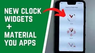 Android 12 - New Clock Widgets, Youtube Music Widget + Material You Apps