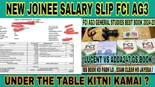 Newly Joined FCI AG3 Employee Salary of August  | fci ag3 salary | fci ag3 inhand salary |