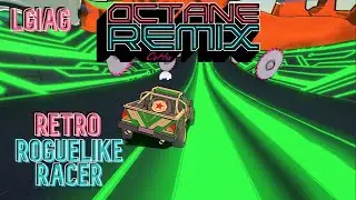 80's Neon Retro Racer Roguelike | Octane Remix - LGIAG