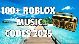 100+ Roblox Full Music Codes/IDs (June 2025) *WORKING* ROBLOX ID