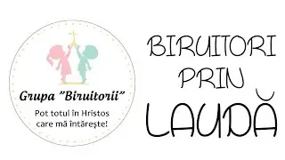 Biruitori prin laudă GRUPA BIRUITORII Filadelfia Oradea