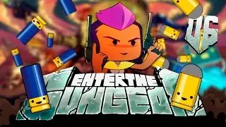Старый король | Прохождение Enter the Gungeon - Серия №6