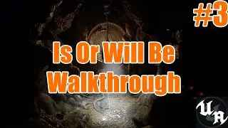 Is Or Will Be - Half-Life Alyx FakeVR Mod [Chapter 3] | Official Walkthrough