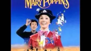 Mary Poppins OST - 16 - A Man Has Dreams