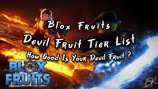 Blox Fruits Fruit Tier List | Is your fruit good?