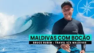 Boat Trip nas Maldivas com Ricardo Bocão & Bruce - Travel S/A #99