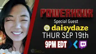 POWERHOUR - PoWWarPig with DaisyDaze