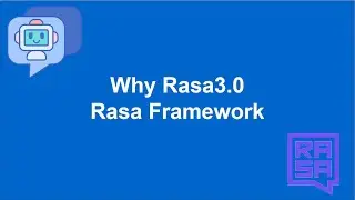 why Rasa3.0 and Rasa framework in Hindi