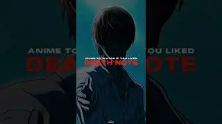 Anime To Watch If You Like Death Note 🔥 - 