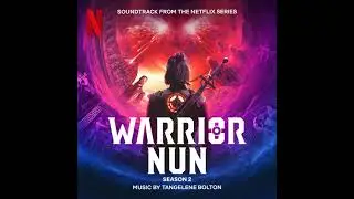 Warrior Nun Season 2 Soundtrack | Ava and Lilith Letting Go - Tangelene Bolton | A Netflix Series |