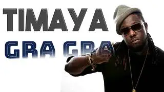 Timaya - Gra Gra (Lyrics Video)