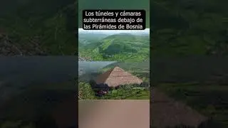 las pirámides de Bosnia y sus cámaras secretas #shorts