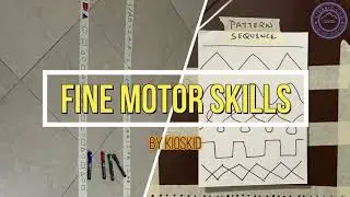 FINE MOTOR SKILLS BY KIOSKID