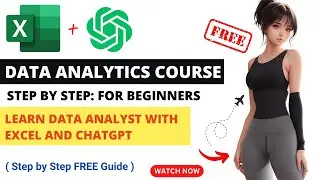 Data Analytics Course | Data Analyst with ChatGPT | Data Analyst Excel | Data Analysis for Beginners