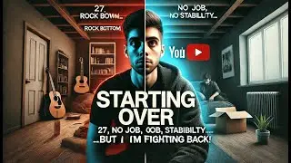 Starting Over at 27: My Journey to Change My Life