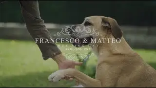 Wedding day of Francesco & Matteo (Trailer)